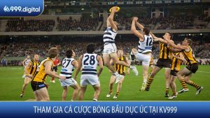 Tham Gia Cá Cược Bóng Bầu Dục Úc Tại KV999